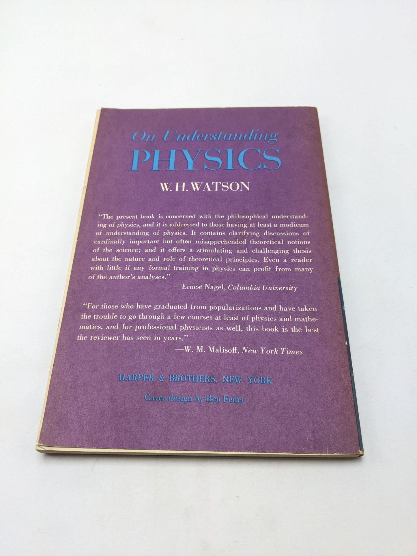 On Understanding Physics: An Analysis of the Philosophy of Physics