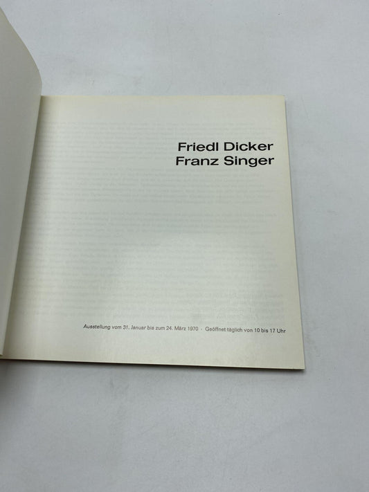Friedl Dicker / Franz Singer