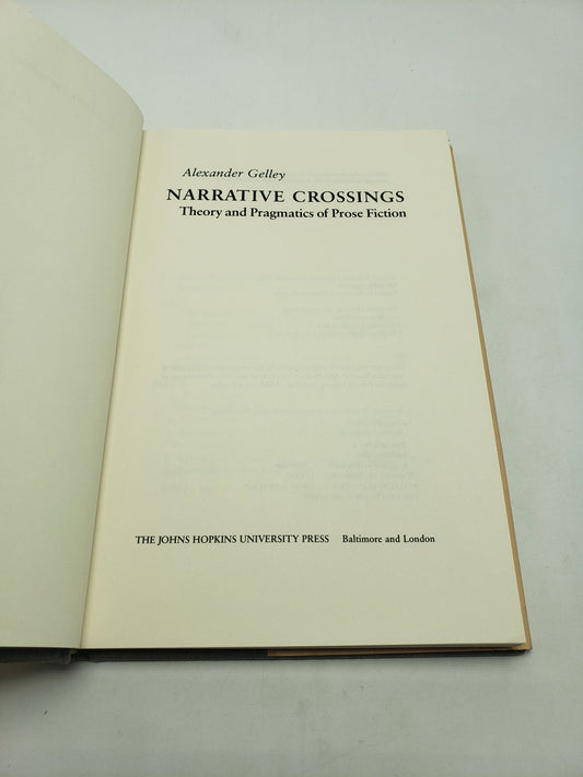 Narrative Crossings: Theory and Pragmatics of Prose Fiction