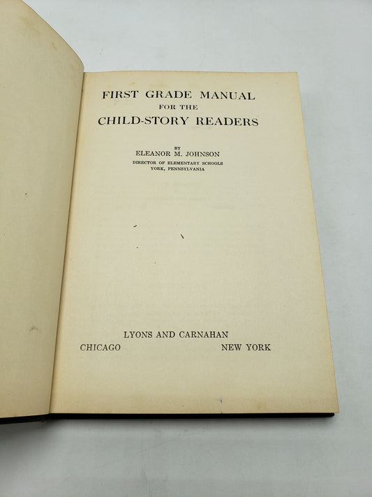 First Grade Manual for the Child-Story Readers