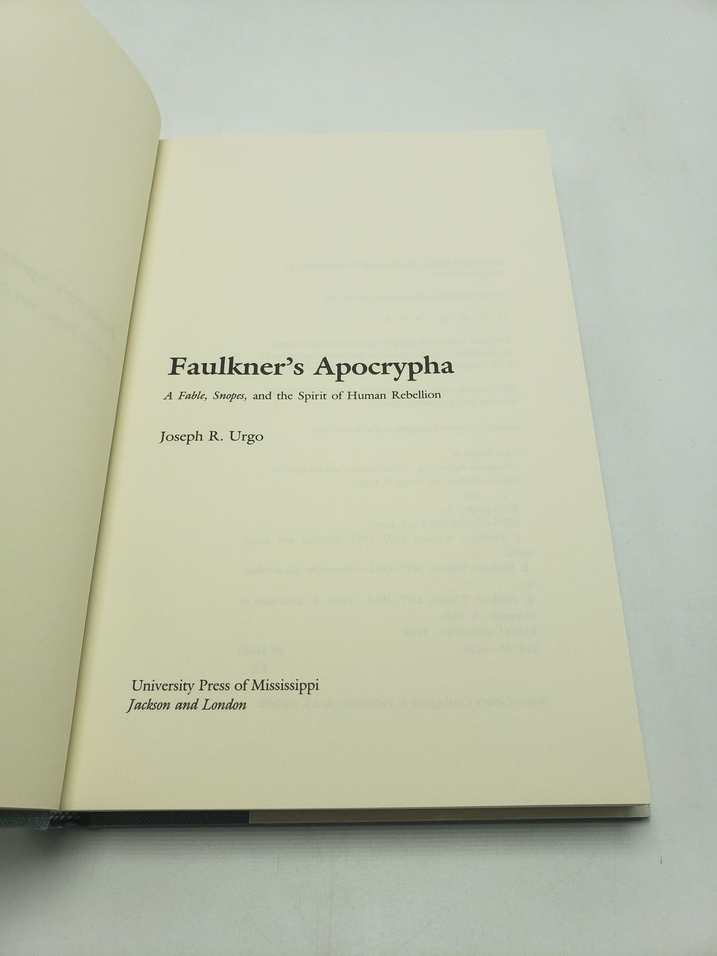 Faulkner's Apocrypha: A Fable, Snopes, and the Spirit of Human Rebellion