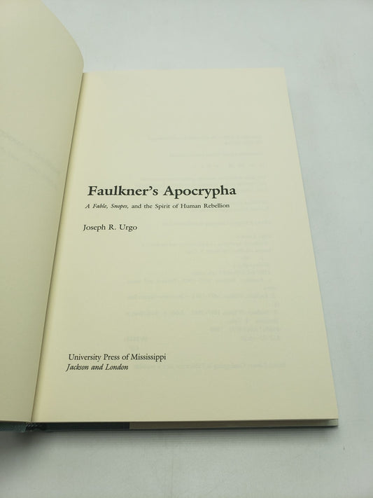Faulkner's Apocrypha: A Fable, Snopes, and the Spirit of Human Rebellion
