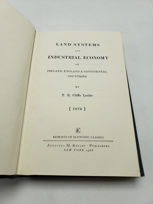 Land Systems and Industrial Economy of Ireland, England, and Continental Countries