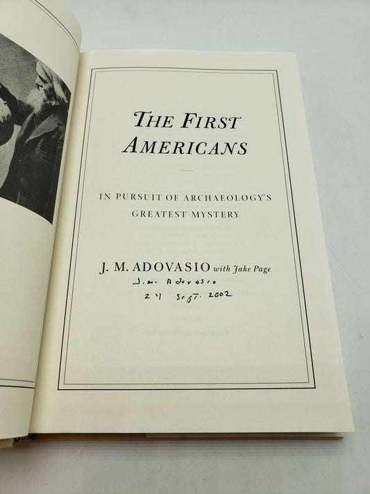The First Americans: In Pursuit of Archaeology's Greatest Mystery