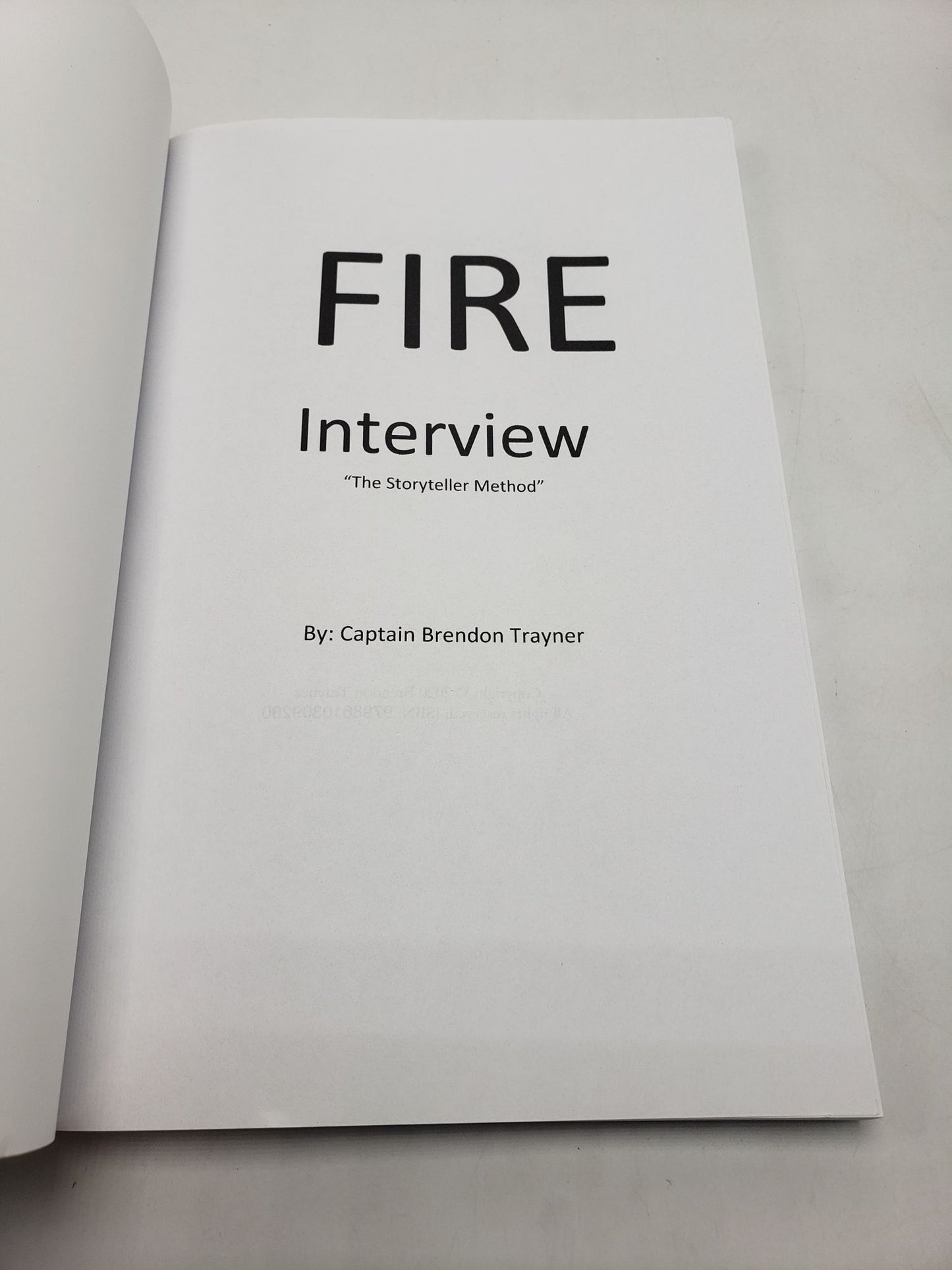 Fire Interview: The Storyteller Method