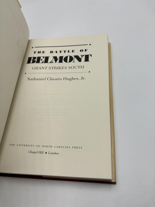 The Battle Of Belmont: Grant Strikes South Civil War America