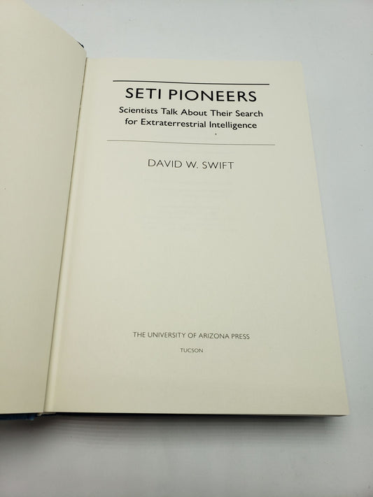 Seti Pioneers: Scientists Talk About Their Search for Extraterrestrial Intelligence