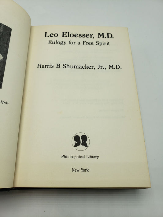 Leo Eloesser, M.D.: Eulogy For A Free Spirit