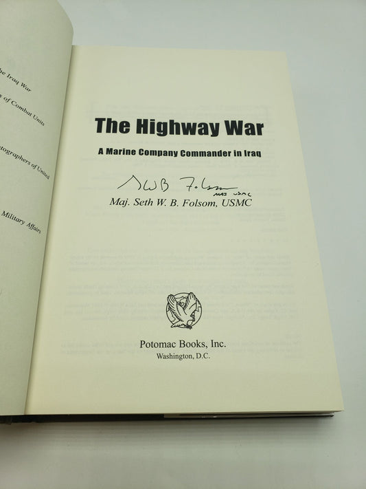 The Highway War: A Marine Company Commander In Iraq