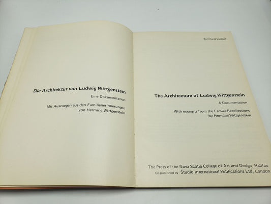 The Architecture of Ludwig Wittgenstein: A Documentation