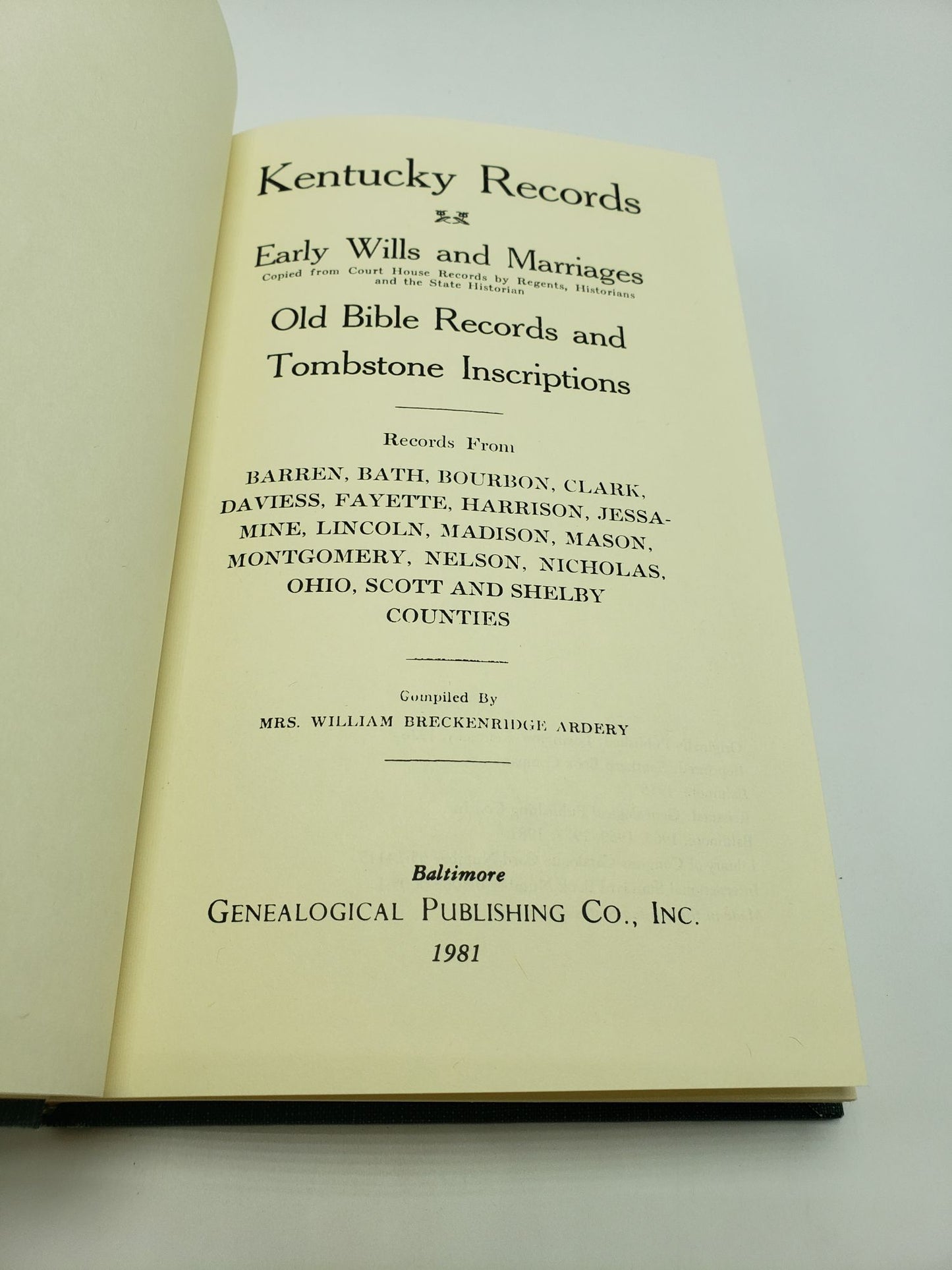 Kentucky Records: Early Wills and Marriages, Old Bible Records and Tombstone Inscriptions