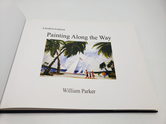 Painting Along the Way: A Southern Scrapbook