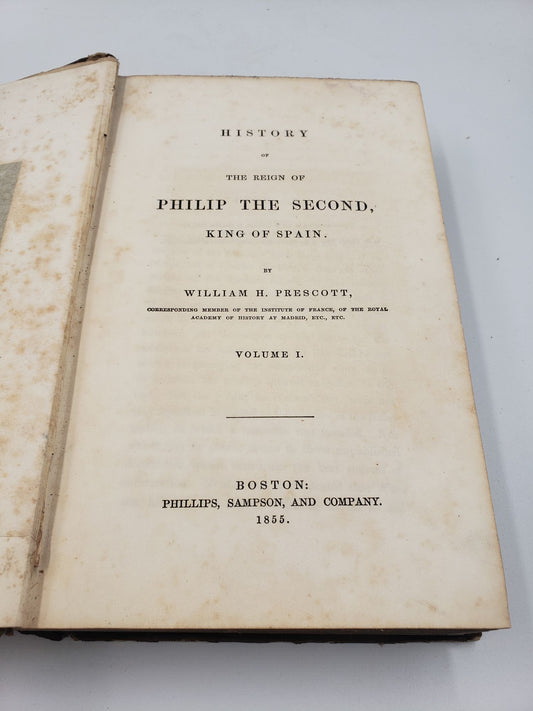 History of the Reign of Philip the Second, King of Spain (2 Volumes)