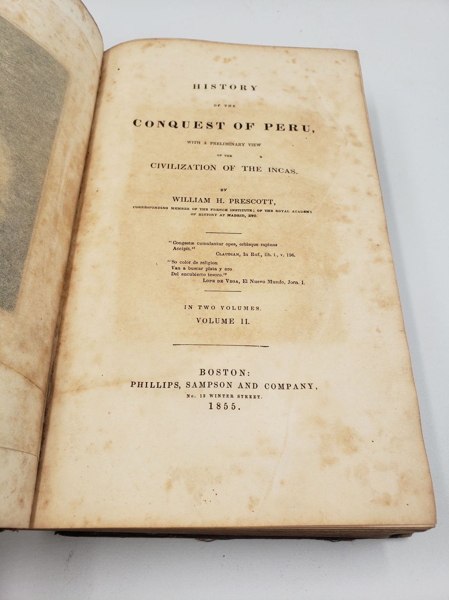History of the Conquest of Peru (2 Volumes)