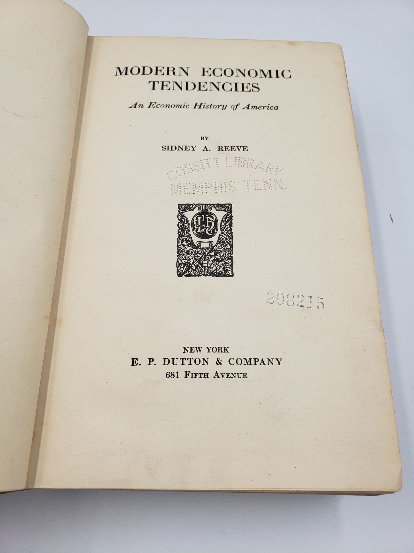 Modern Economic Tendencies: An Economic History of America