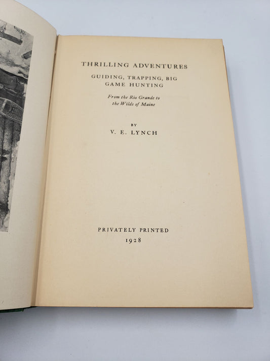 Thrilling Adventures: Guiding, Trapping, Big Game Hunting