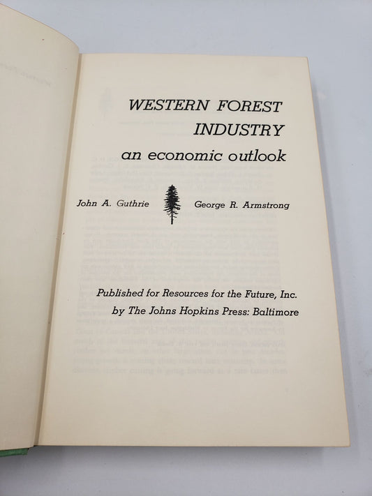 Western Forest Industry: An Economic Outlook