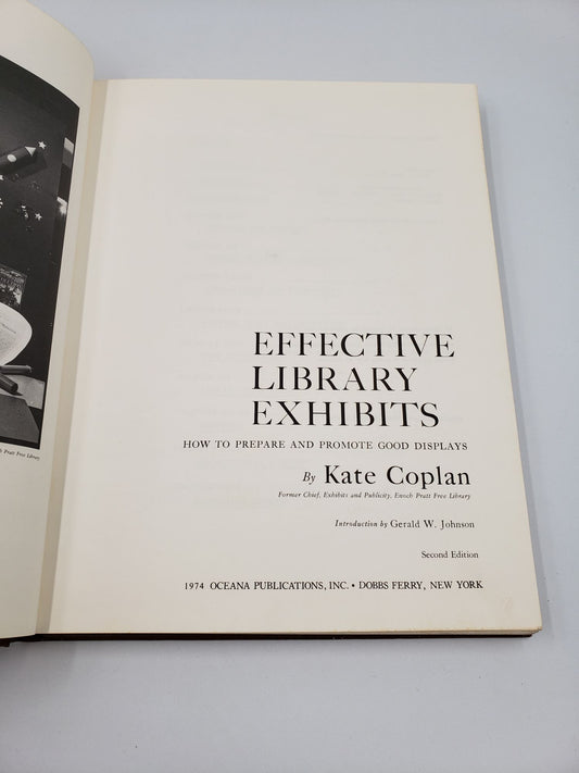 Effective Library Exhibits: How to prepare and promote good displays
