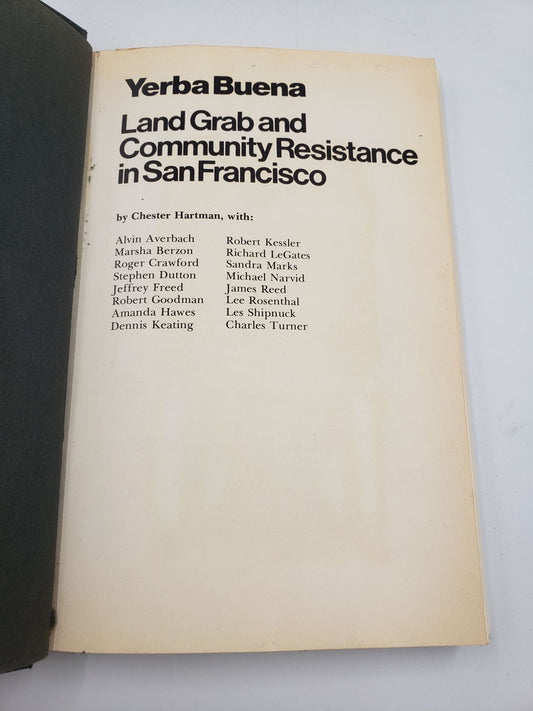 Yerba Buena: Land Grab and Community Resistance in San Francisco