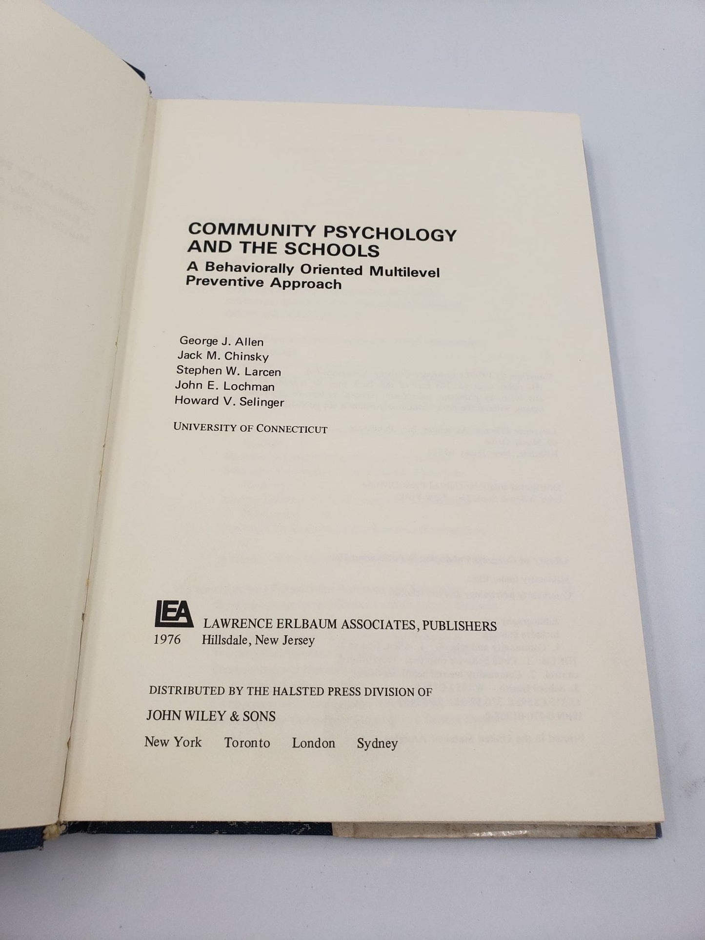 Community Psychology and the Schools: A Behaviorally Oriented Multilevel Preventive Approach