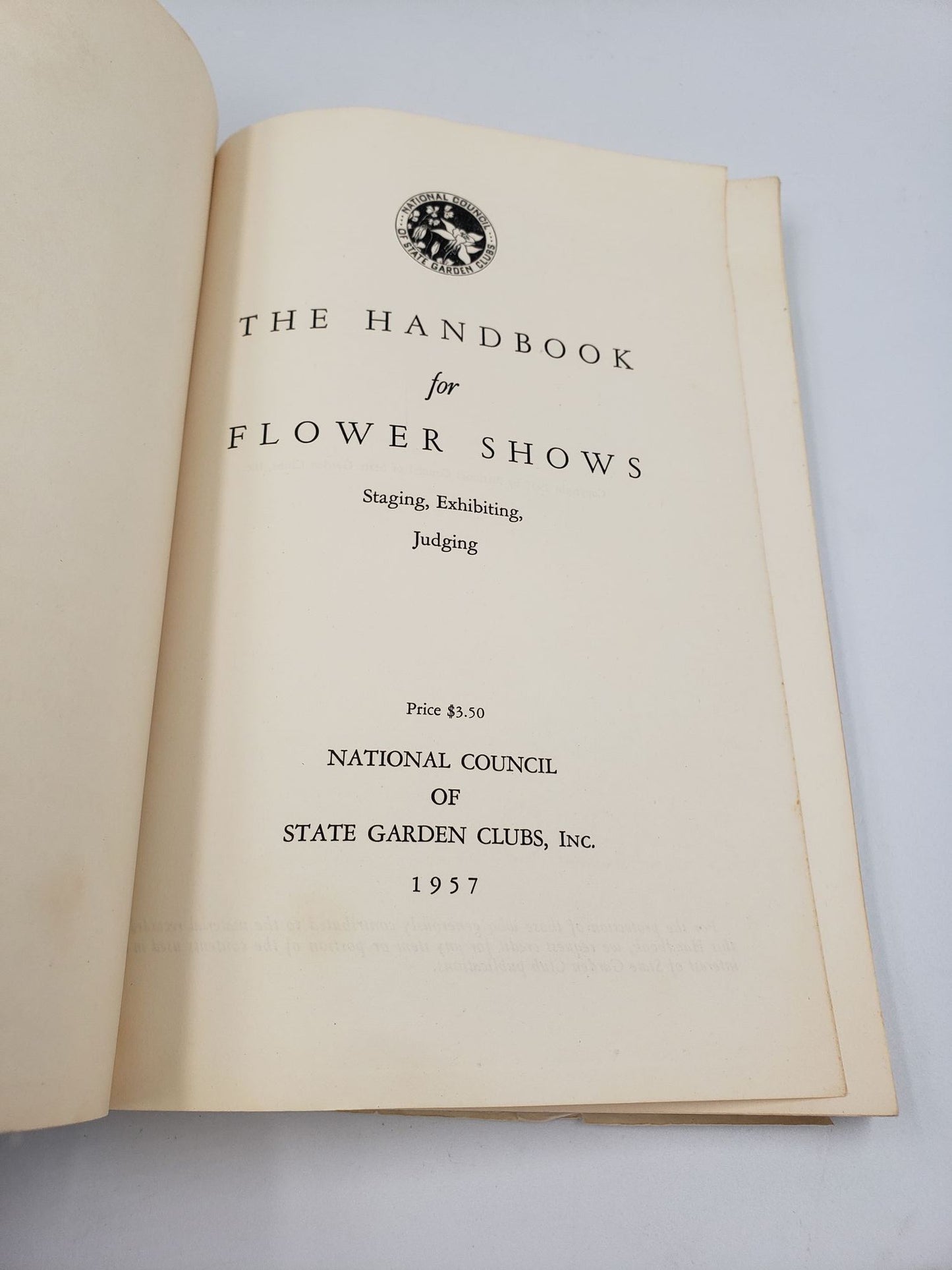The Handbook for Flower Shows: Staging, Exhibiting, Judging