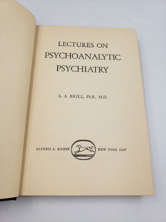 Lectures On Psychoanalytic Psychiatry