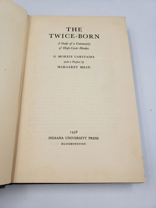 The Twice-Born: A Study of a Community of High-Caste Hindus