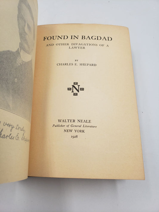 Found In Bagdad: And Other Divagations of a Lawyer