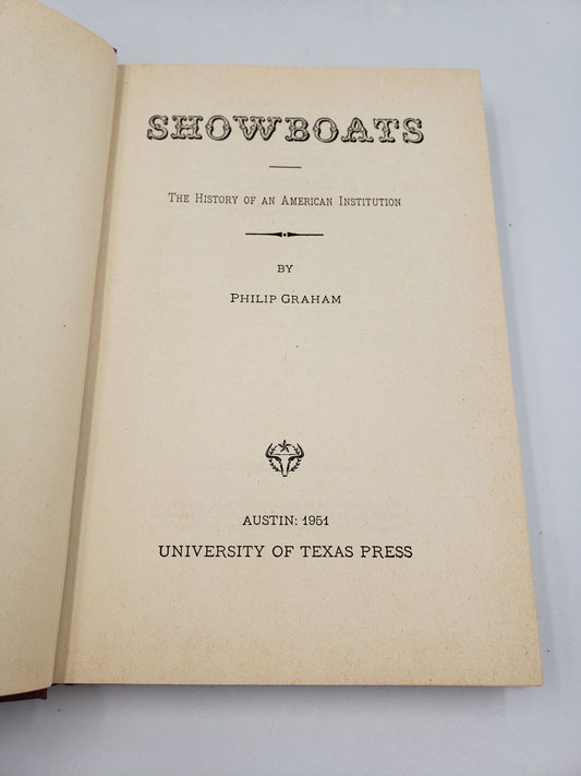 Showboats: The History of an American Institution