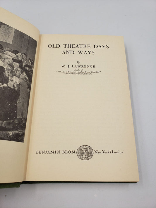 Old Theatre Days And Ways