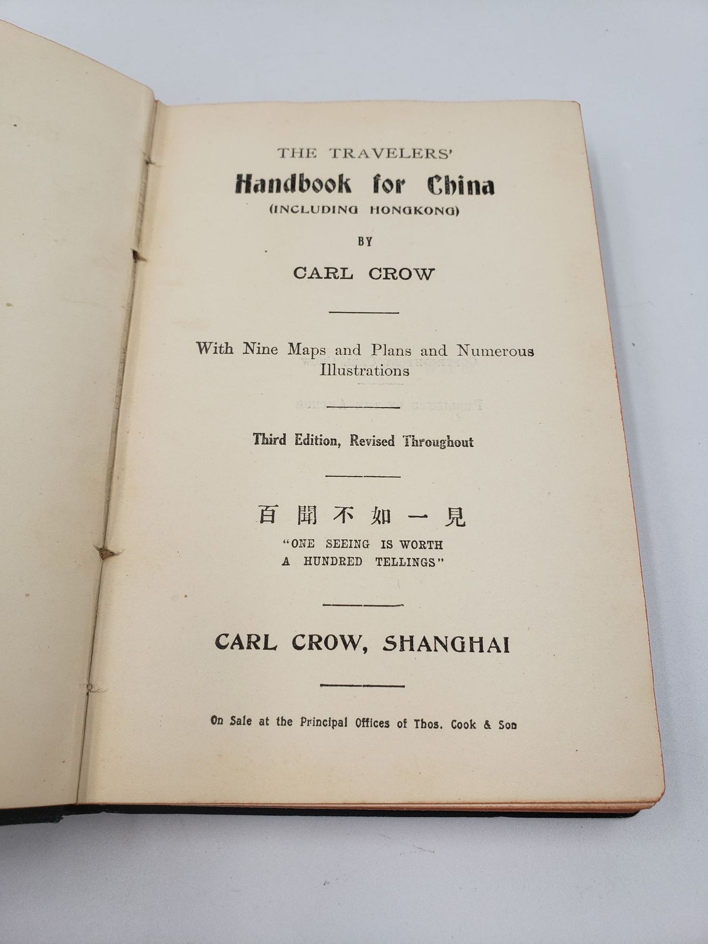 The Travelers' Handbook for China (Including Hongkong)