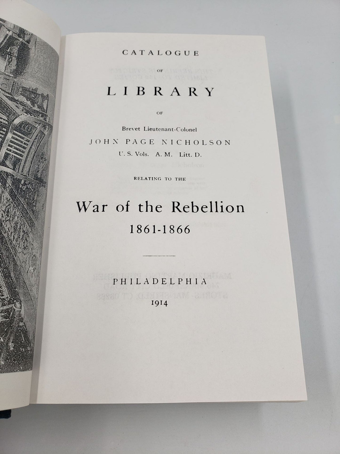 Catalogue of the Military Library of John Page Nicholson Related to the War of the Rebellion 1861 - 1866