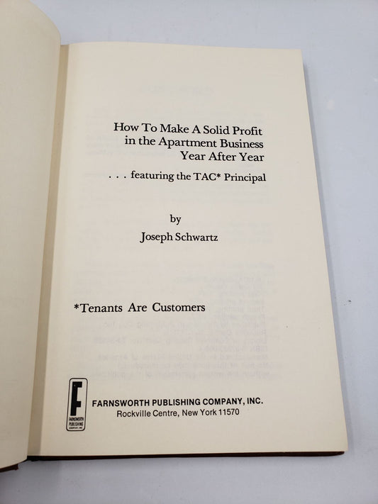 How To Make A solid Profit in the Apartment Business Year After Year: Featuring the TAC* Principal