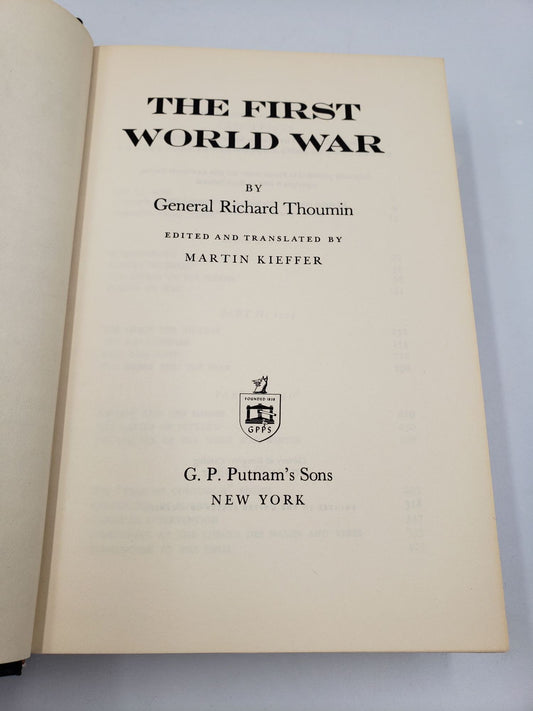 The First World War: A Major New History Of The Great War of 1914-1918
