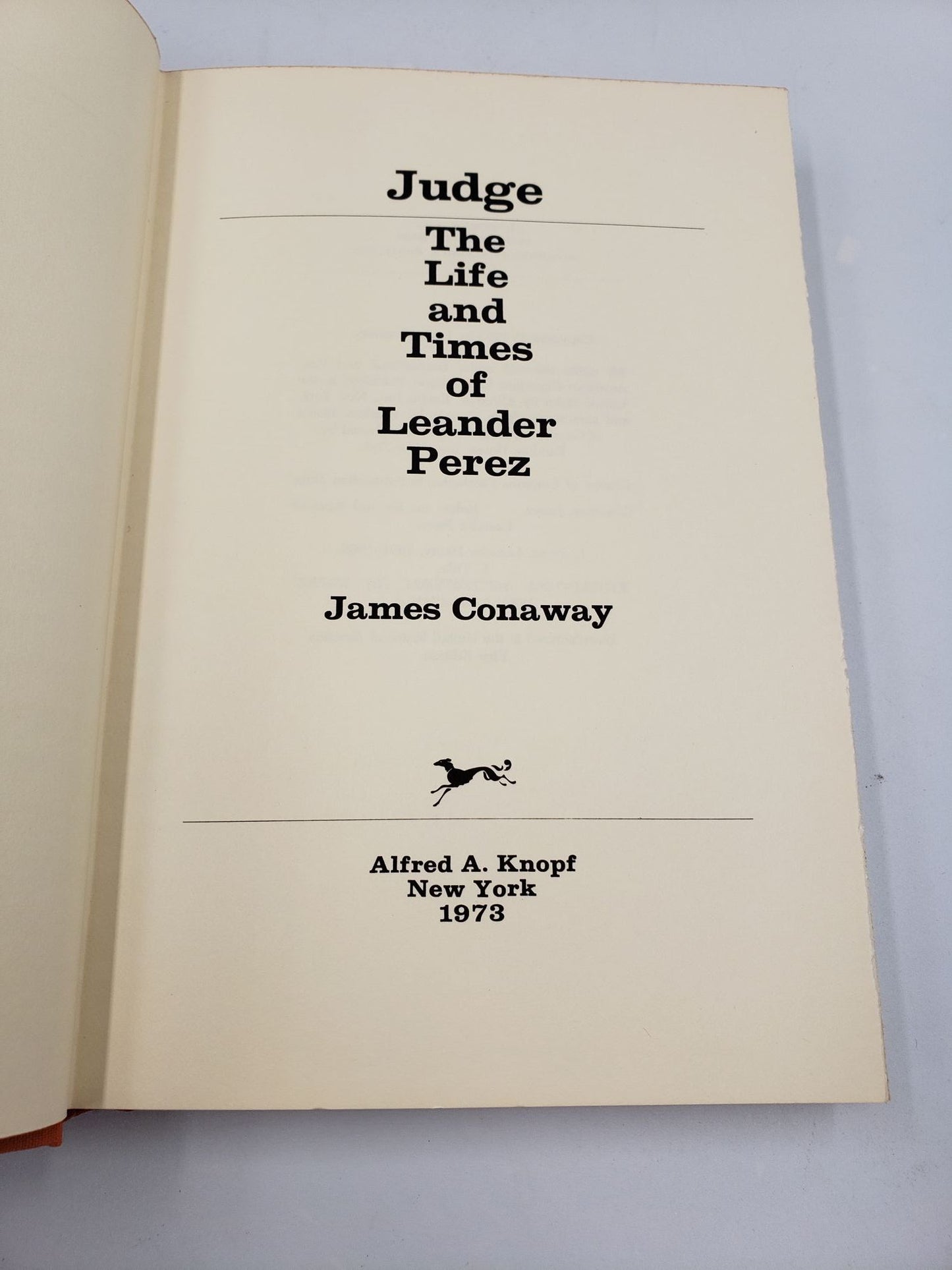 Judge: The Life and Ties of Leander Perez