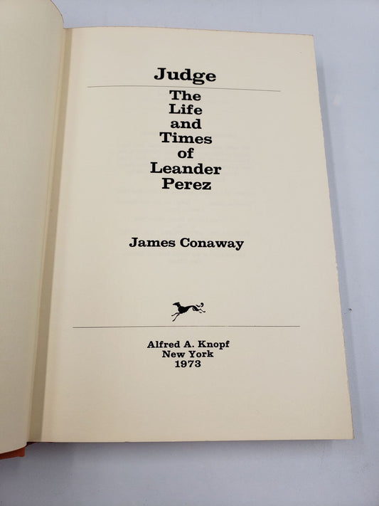 Judge: The Life and Ties of Leander Perez