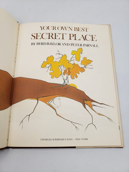 Your Own Best Secret Place