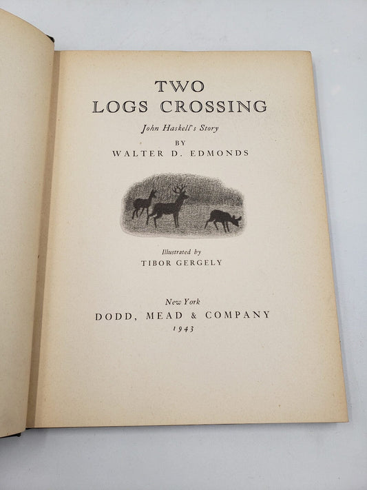 Two Logs Crossing: John Haskell's Story