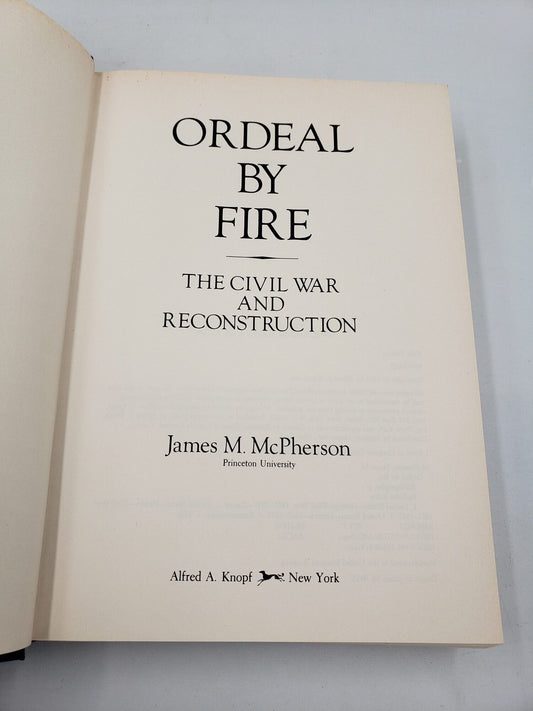 Ordeal By Fire: The Civil War and Reconstruction