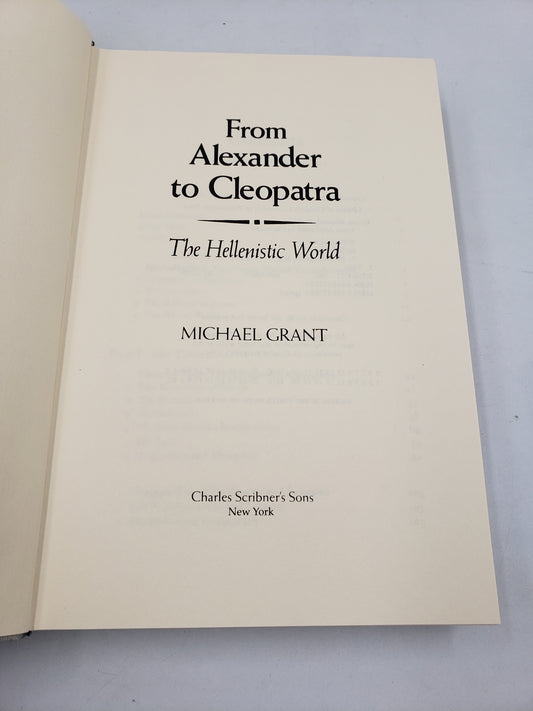 From Alexander To Celopatra: The Hellemistic World