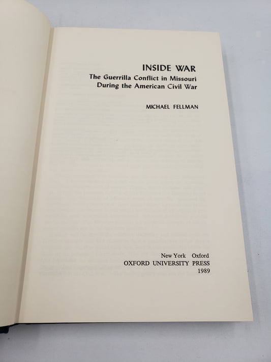 Inside War: The Guerrilla Conflict In Missouri During The American Civil War