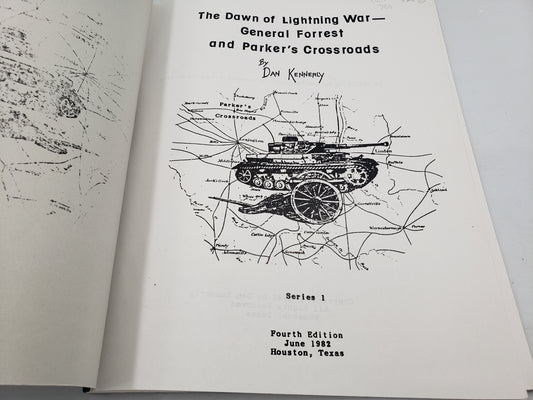 The Dawn of Lighting War - General Forrest and Parker's Crossroads