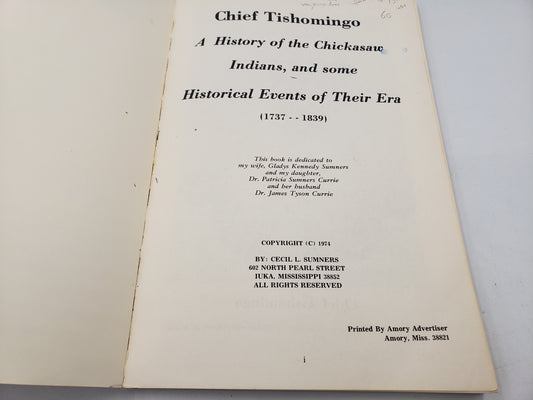 The True Story of Chief Tishomingo: The last great wra chief of the Chickasaw Indians