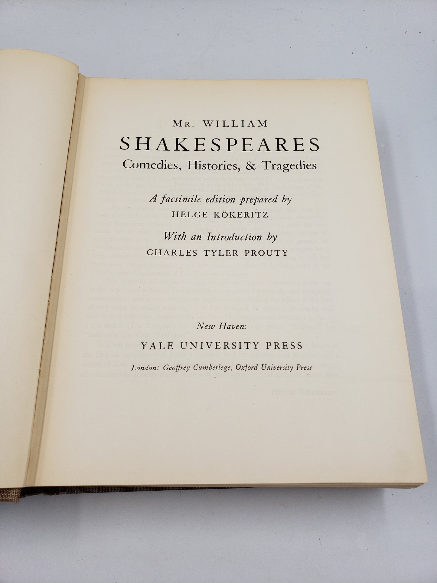 Mr. William Shakespeares Comedies, Histories, and Tragedies: A Facsimile Edition of the First Folio