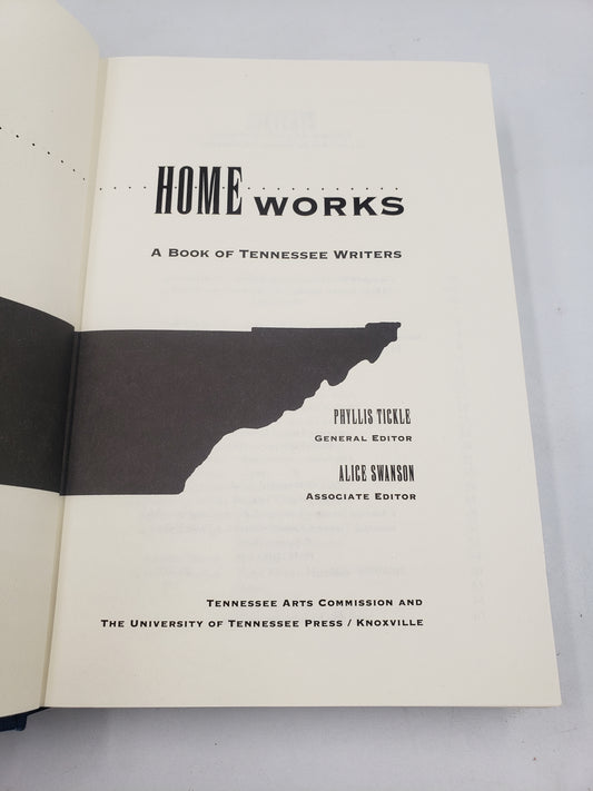 Home Works: A Book Of Tennessee Writers