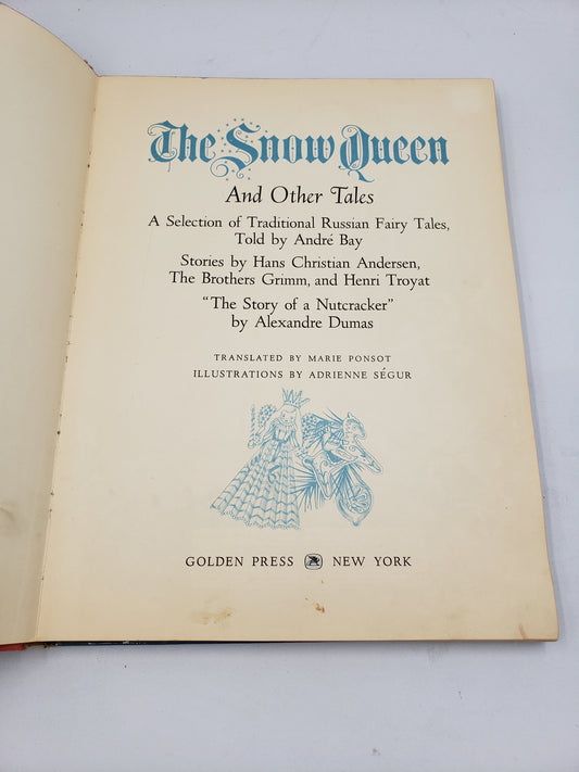 The Snow Queen And Other Tales