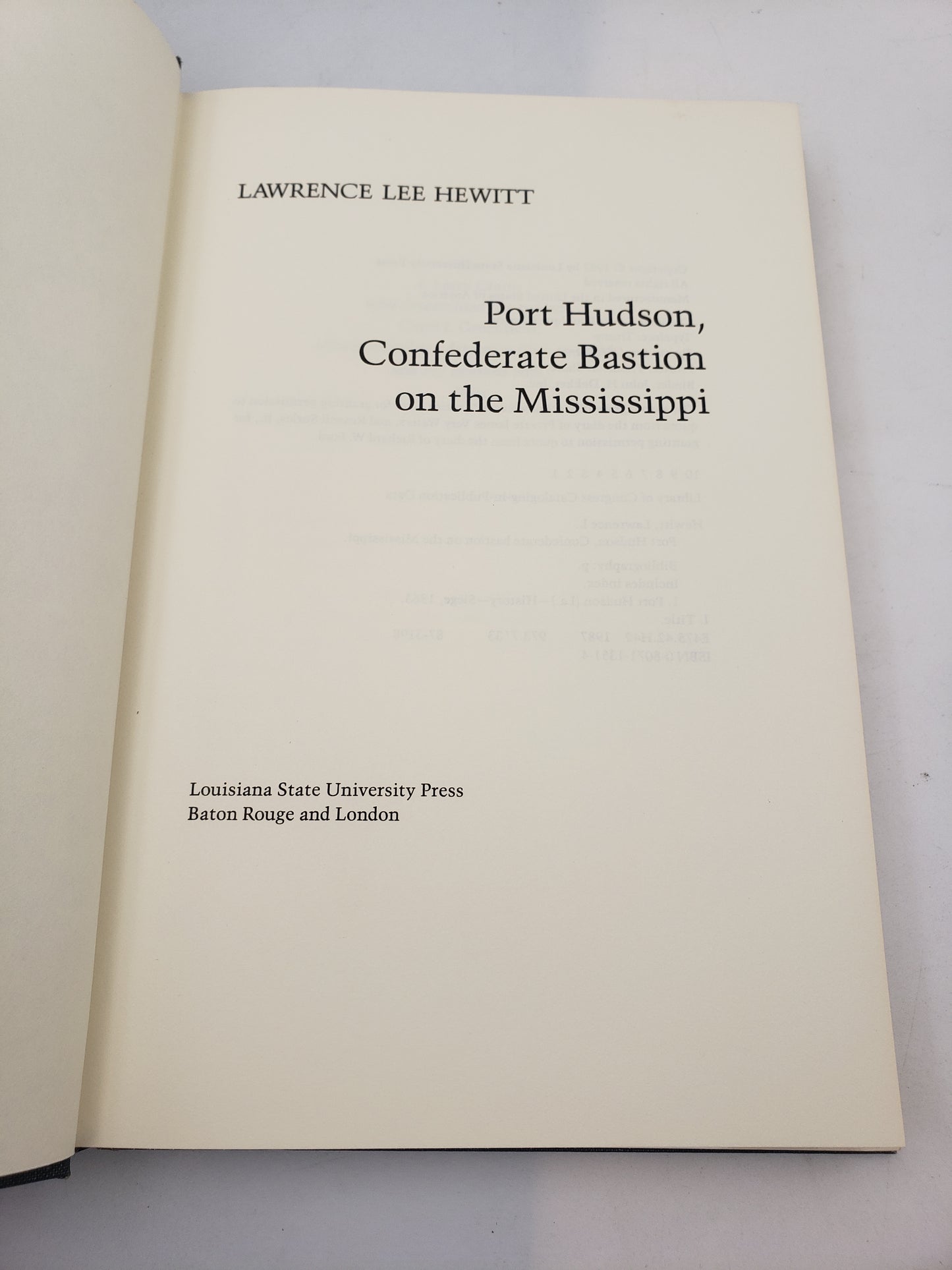 Port Hudson: Confederate Bastion on the Mississippi