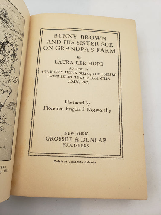 Bunny Brown And His Sister Sue On Grandpa's Farm