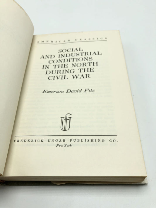 Social and Industrial Conditions in the North During the Civil War
