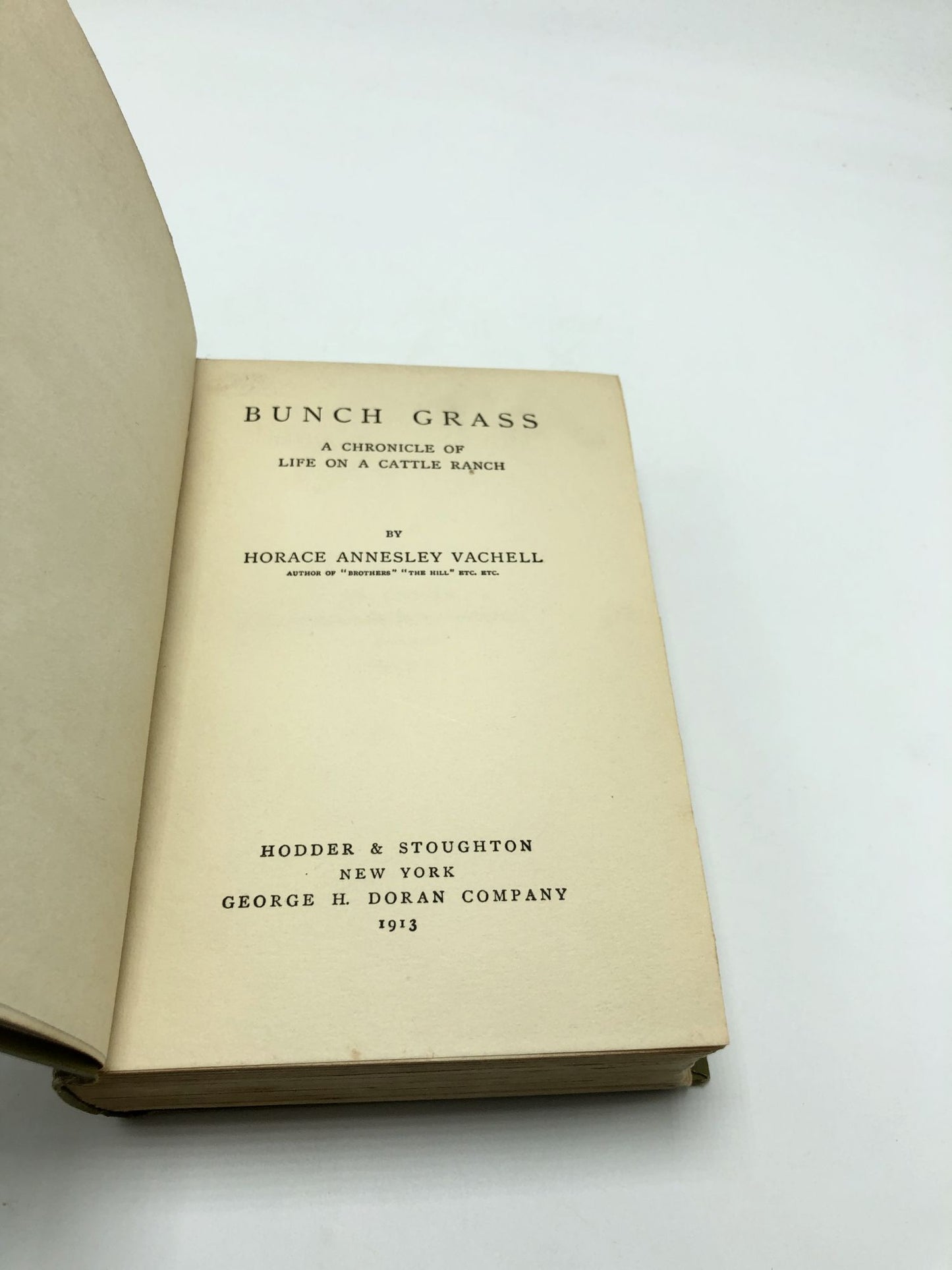 Bunch Grass: A Chronicle of Life on a Cattle Ranch